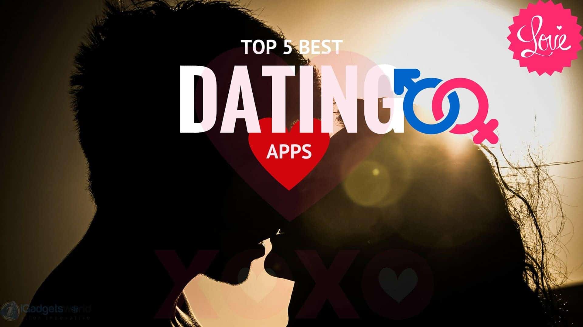 top 5 best dating app